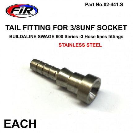 Tail Hose Fitting For Socket, Swage Crimp Fitting 600 Series -3, / Stainless Steel